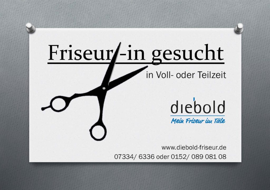 Friseurin Gesucht In Der Nähe Friseur/-in gesucht | Diebold – Mein Friseur im Täle